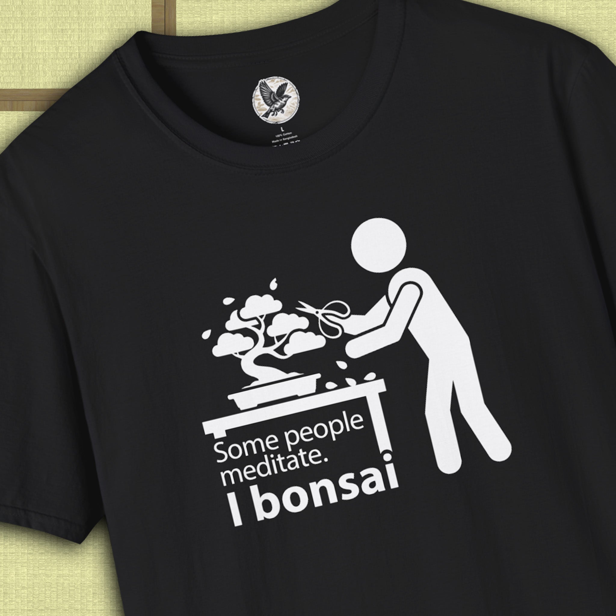 Some People Meditate – I Bonsai Tee