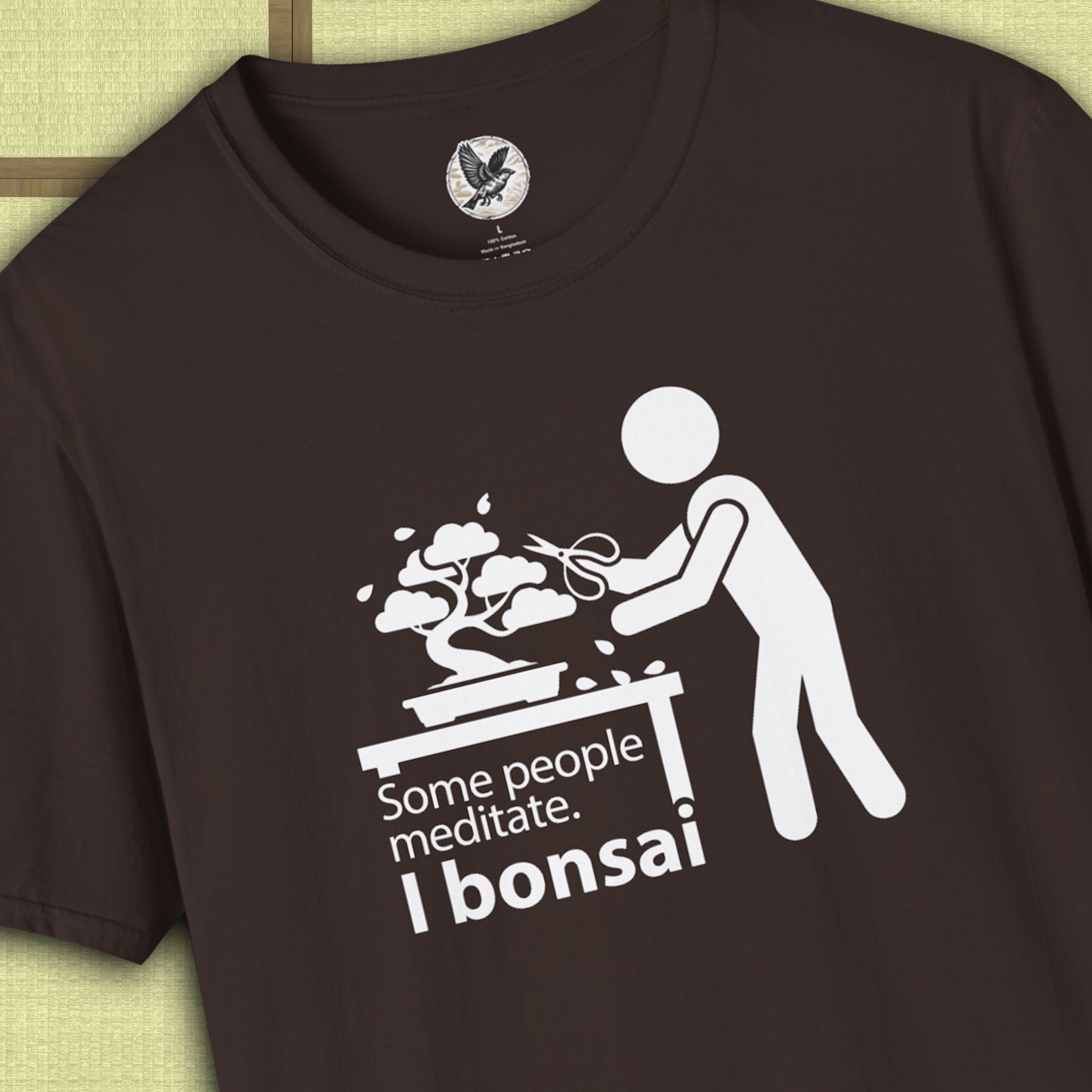 Some People Meditate – I Bonsai Tee
