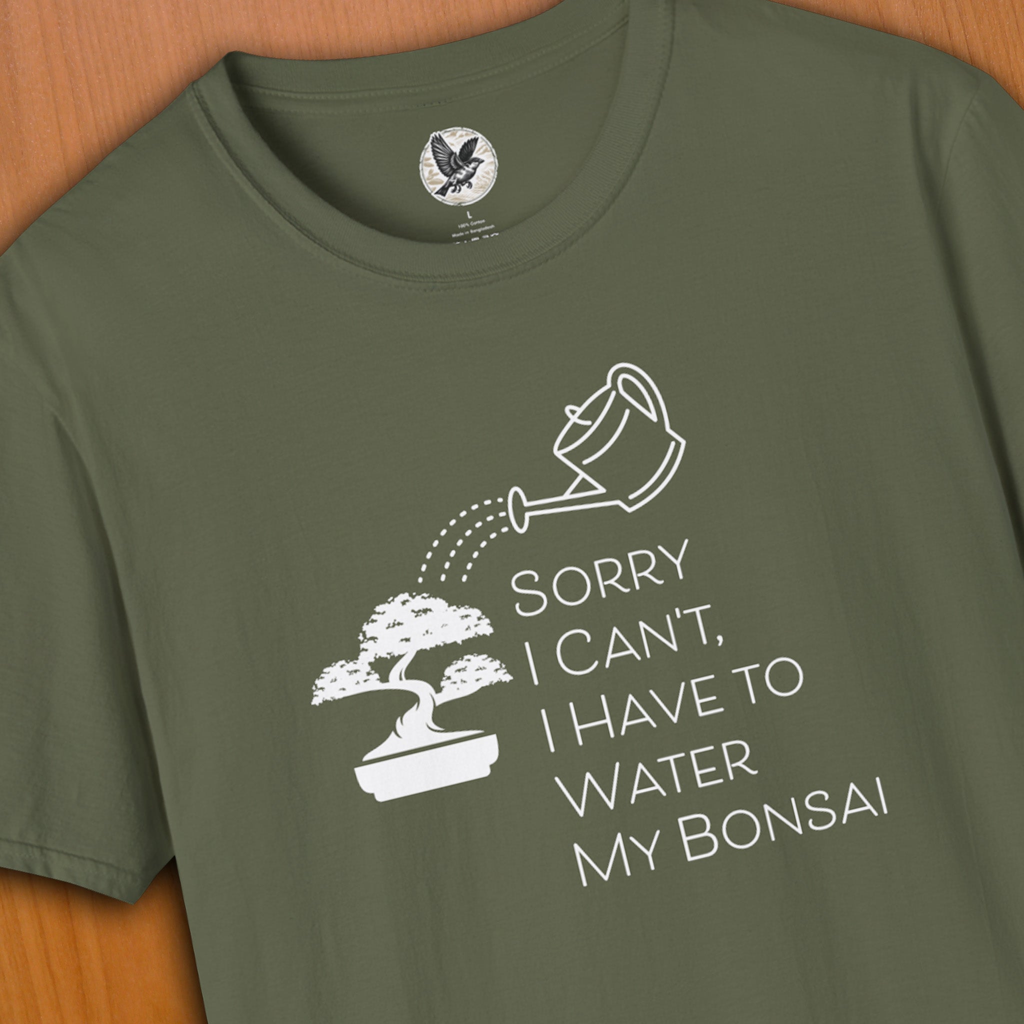 I Have to Water My Bonsai Tee