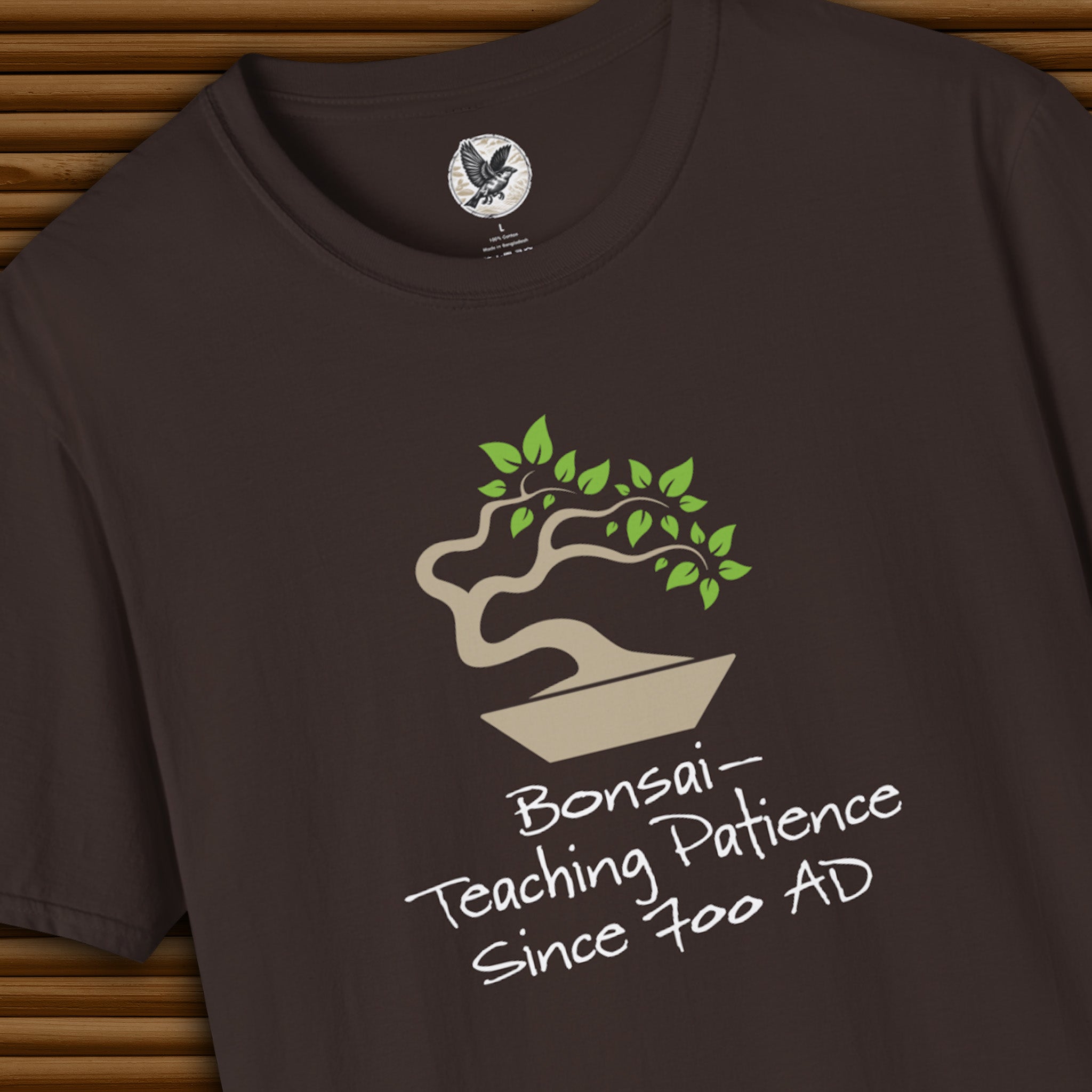 Bonsai: Teaching Patience Since 700 AD Tee