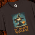 Flip My Witch Switch – Funny Halloween or Any Other Day Shirt