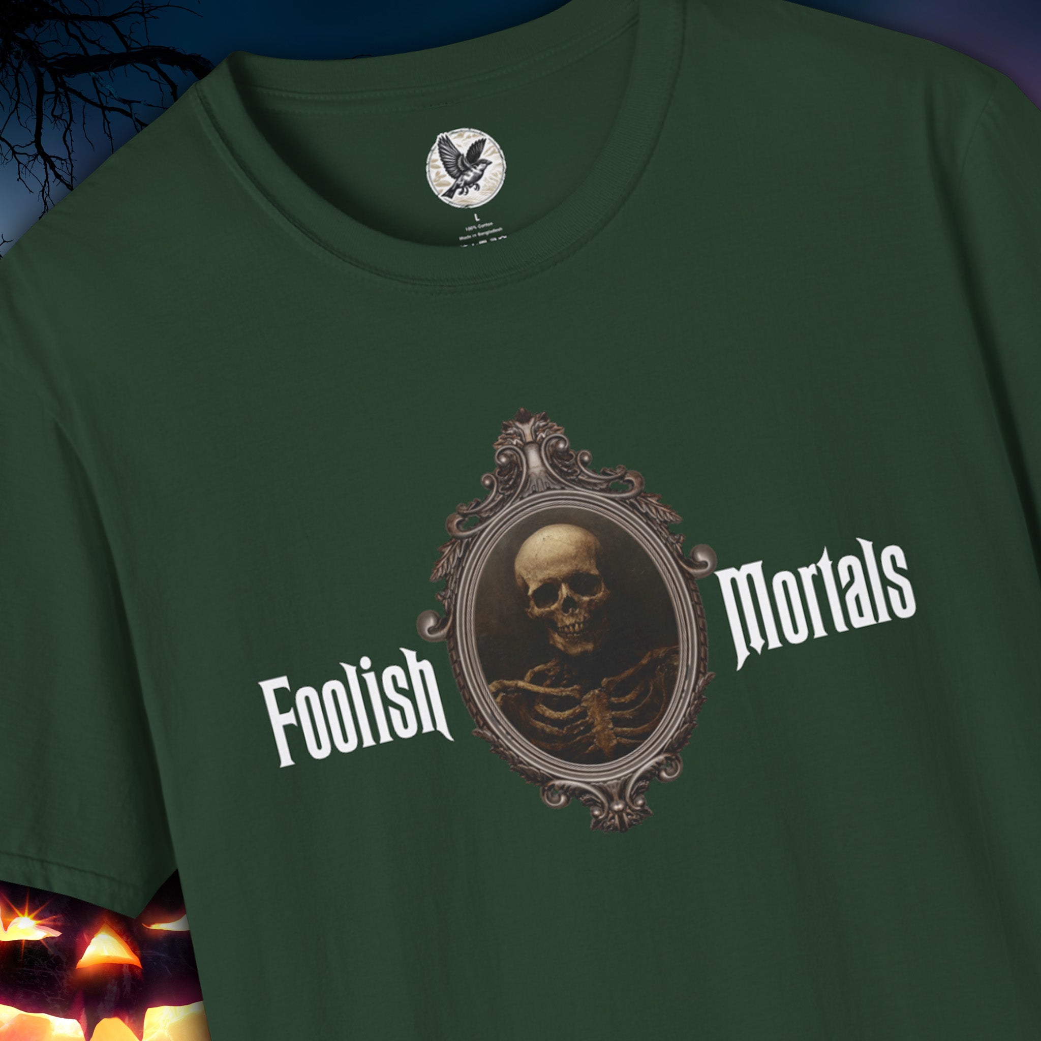 Foolish Mortals – Skeleton Tee